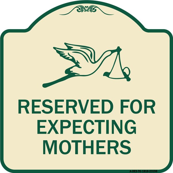 Reserved for Expecting Mothers Heavy-Gauge Aluminum Architectural Sign, 18" L, 18" H, TG-1818-23198